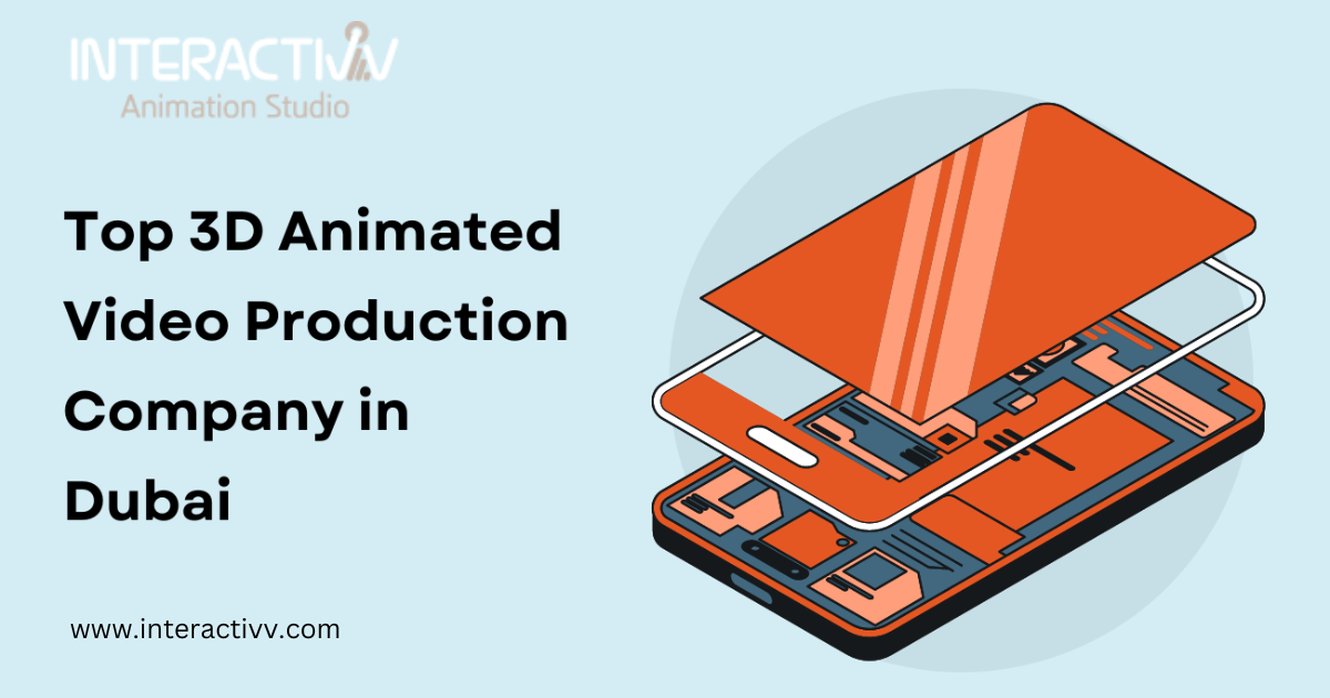 Top 3D Animated Video Production Company in Dubai