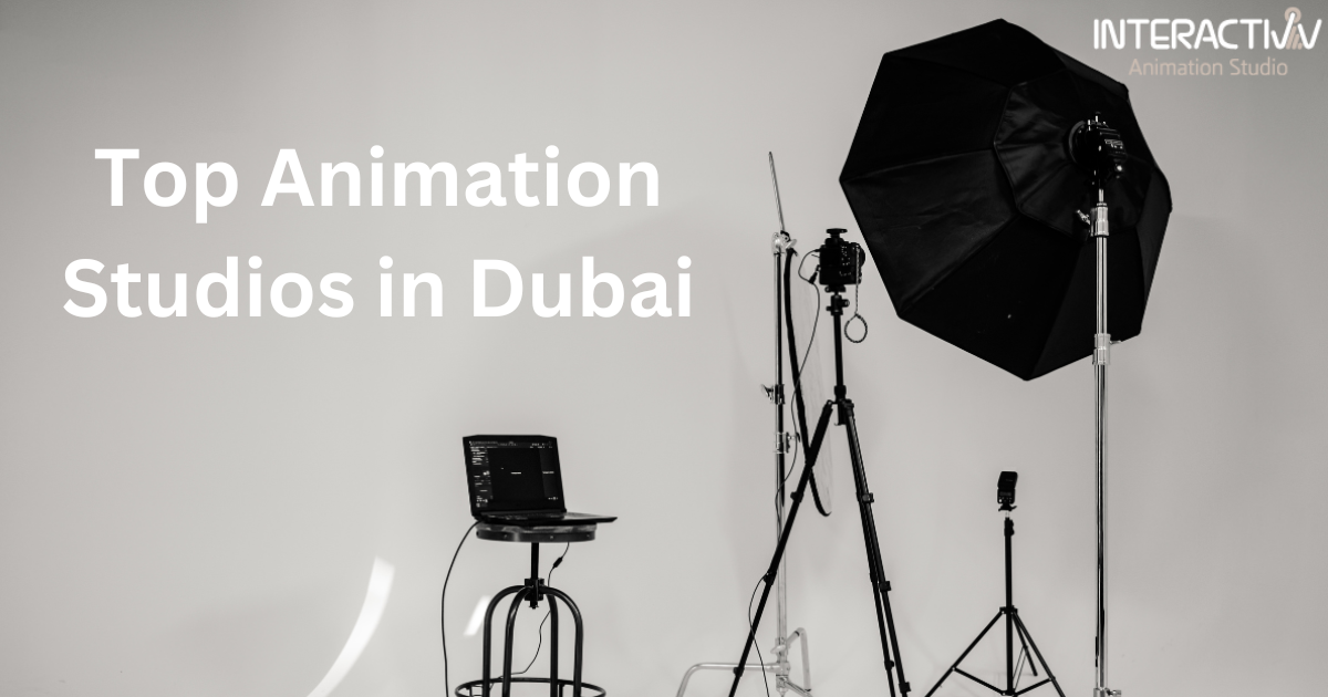 Top Animation Studios in Dubai