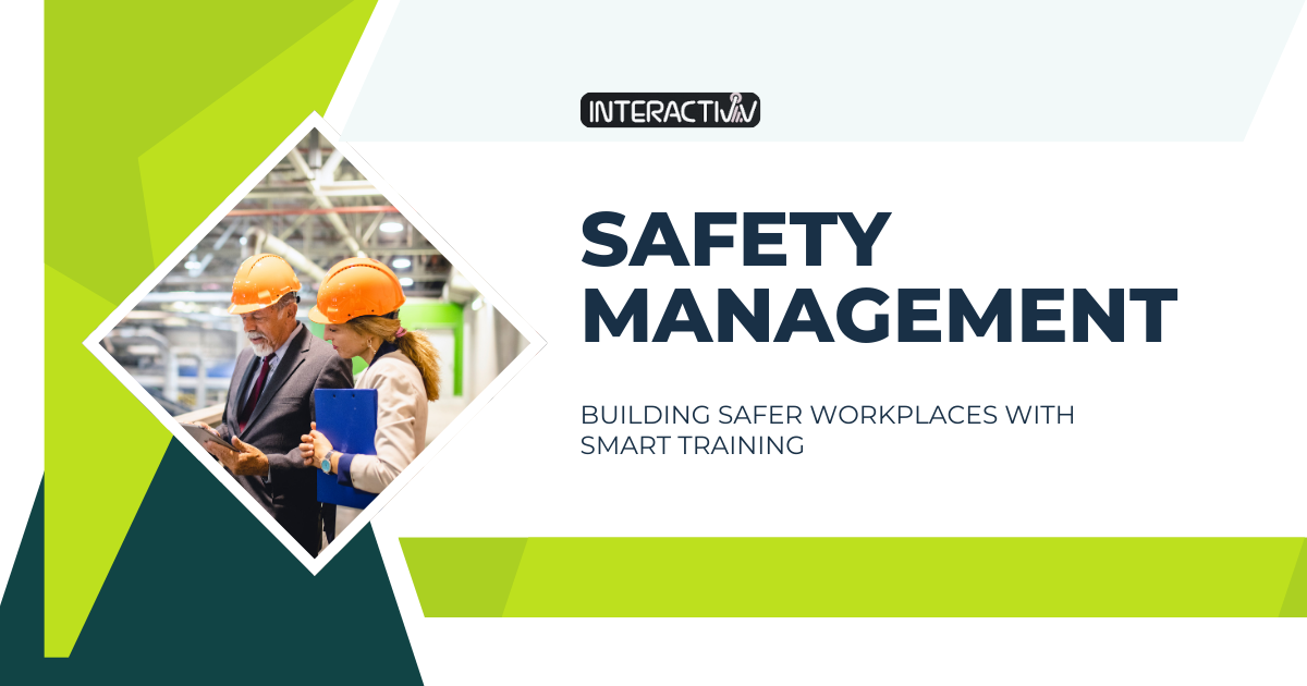 Safety Management Building Safer Workplaces with Smart Training