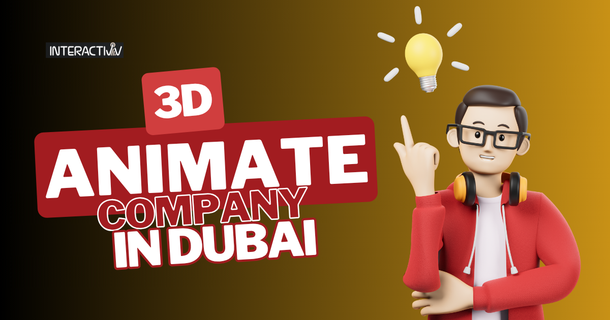 3d Animation company in Dubai